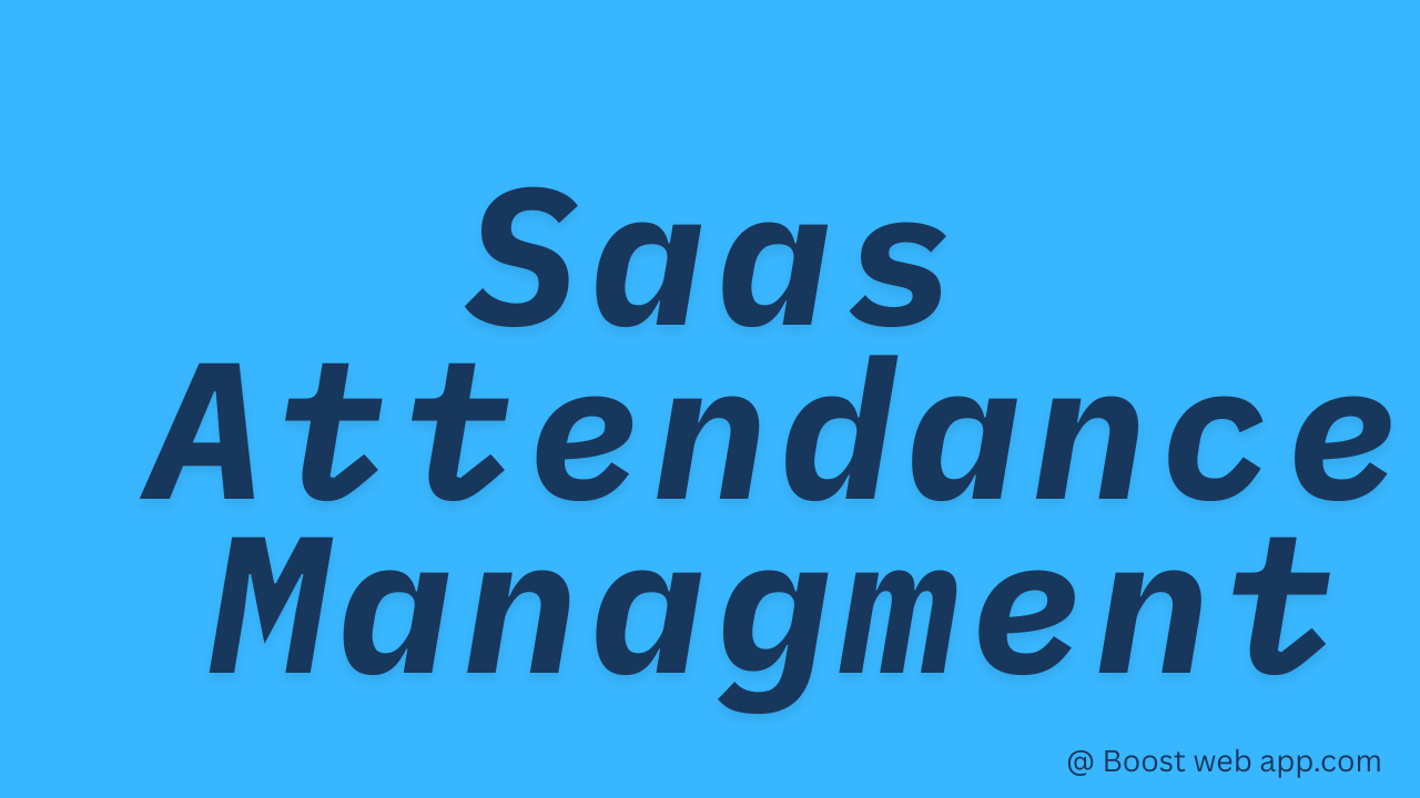 saas attendance managment 2025
